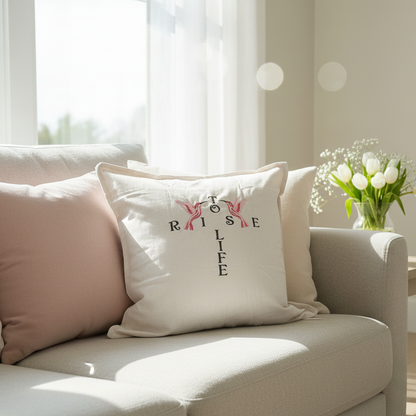 Rise to Life Pillow